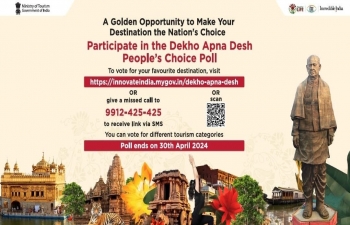 A golden opportunity to make your destination the nation's choice. Participate in the 'Dekho Apna Desh People's Choice Poll'. 
